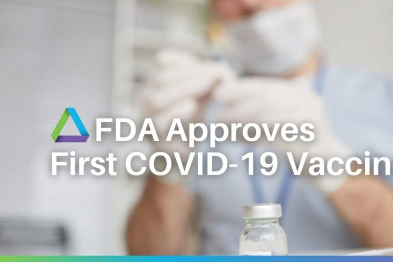 FDA Approves First COVID-19 Vaccine